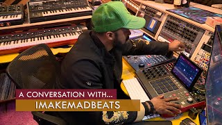 A Conversation with IMAKEMADBEATS - May 10, 2024