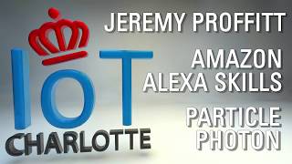 Amazon Alexa and Particle Photon talk with Jeremy P