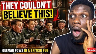 American Reacts to German POWs Entering a British Pub for the First Time