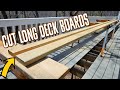 How to rip cut long deck boards