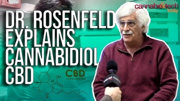 Dr. Rosenfeld Explains Cannabidiol - CBD