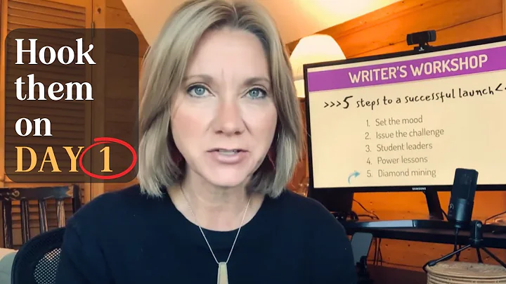 How to Launch Writer’s Workshop and Hook Students Immediately: Middle School & Upper Elementary