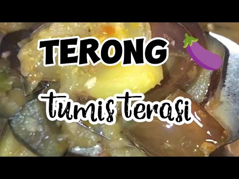 Resep Terong Tumis Terasi