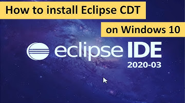 How to Install Eclipse CDT on Windows 10