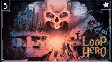 Loop Hero #5 | ПОИСК ДИКОВИННЫХ АРТЕФАКТОВ