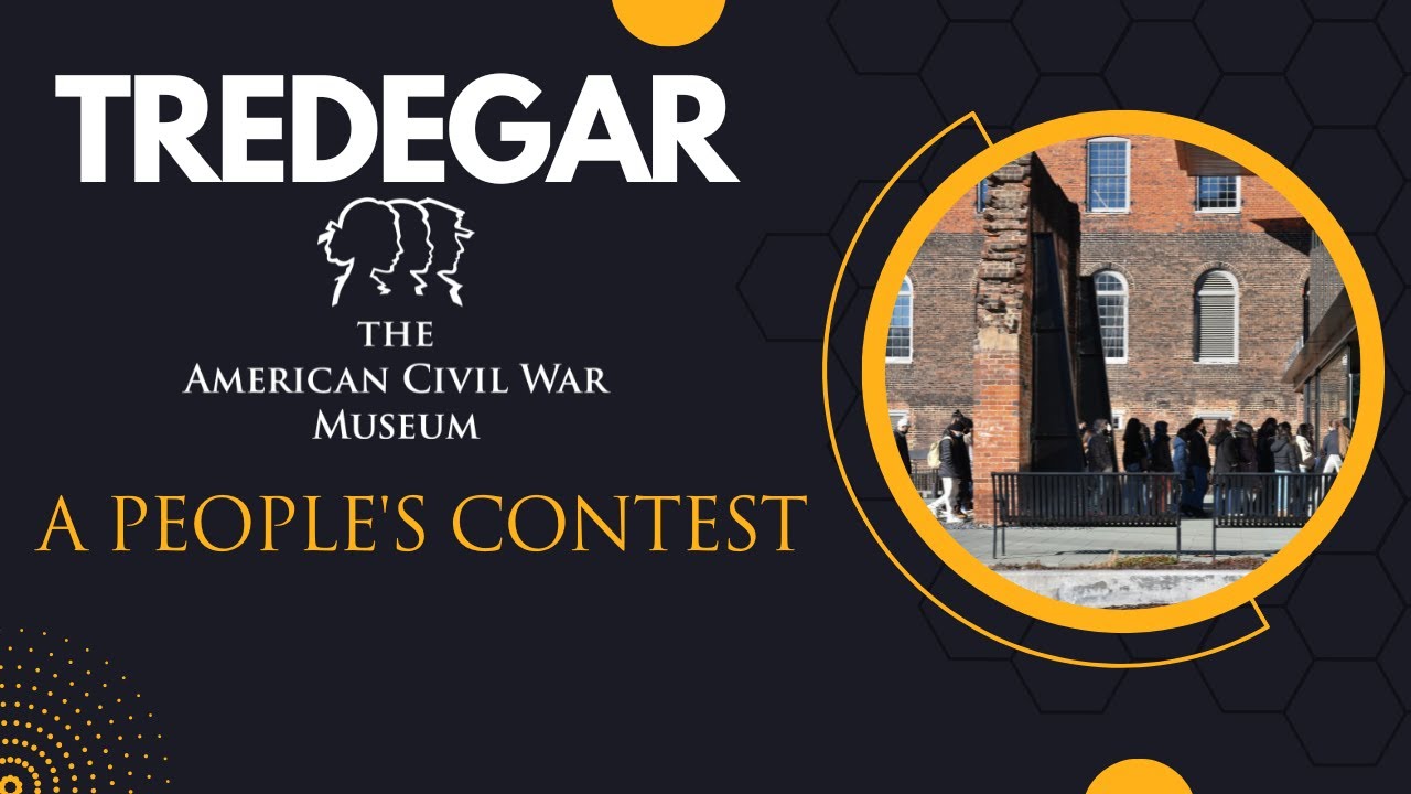 American Civil War Museum - Tredegar