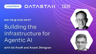 Building the Infrastructure for Agentic AI | Context Window with Ed Anuff and Anant Jhingran