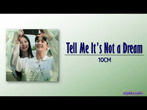 10CM Tell Me It S Not A Dream 고장난걸까 Eng Ver Queen Of Tears OST Part 2 Rom Eng Lyric