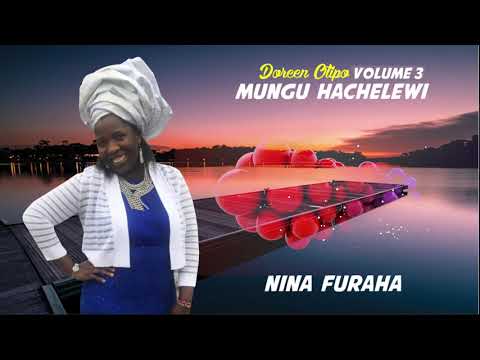Doreen Otipo Nina Furaha Official Audio 