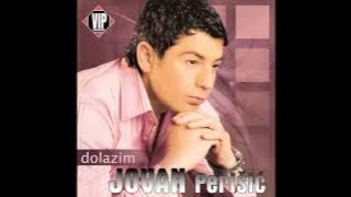 Jovan Perisic - Dolazim - (Audio 2007) HD