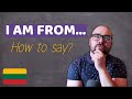 Lithuanian lessons for beginners - How to say where you are from?