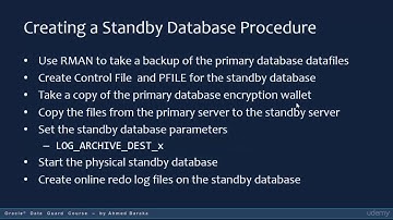 Oracle 12c Data Guard Admin - Creating a Physical Standby Database - Lecture 2