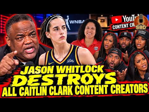 🚨Jason Whitlock GOES OFF on Caitlin Clark youtube content creators. CALLS THEM OUT. Unbelievable