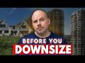 24 Years Selling Condos: The #1 Mistake Downsizers Make