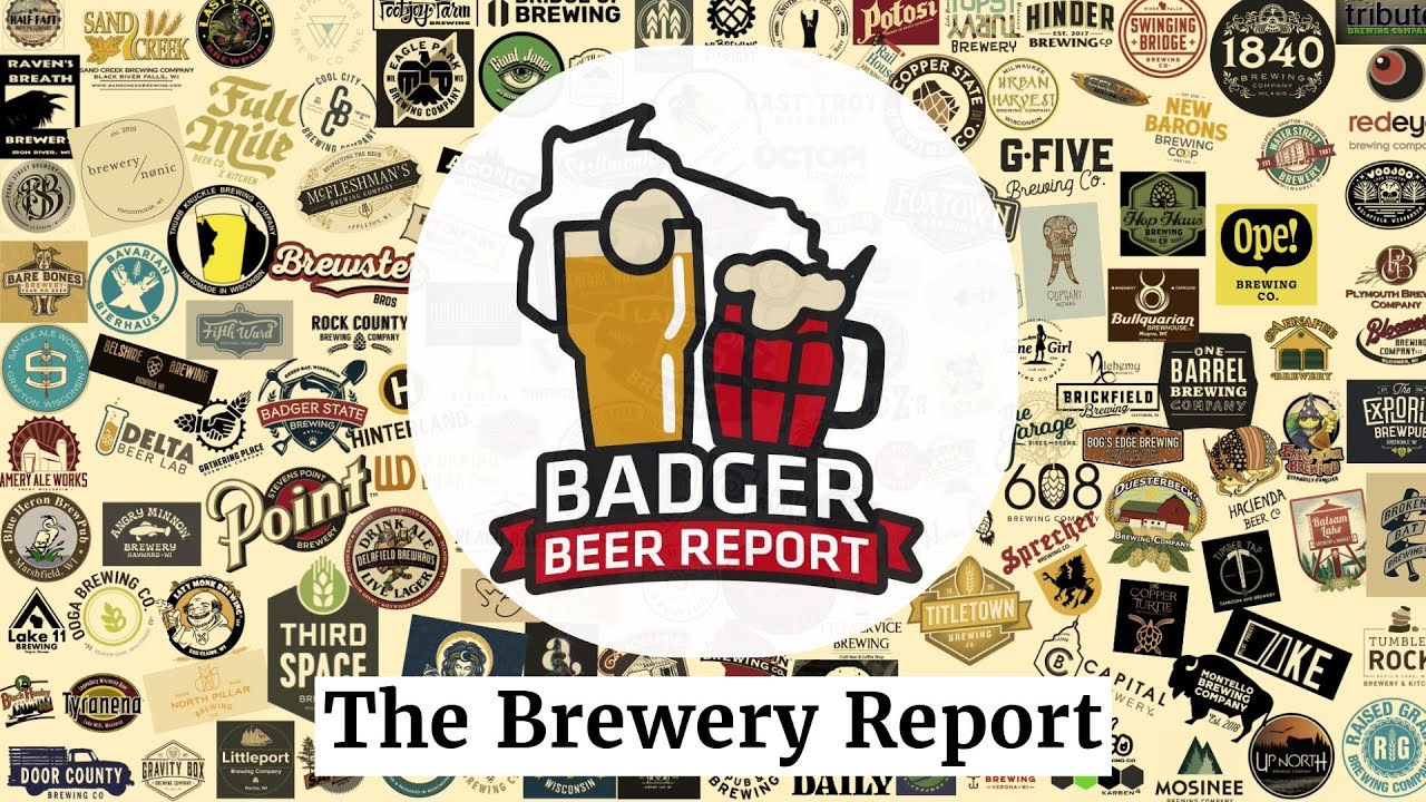 Badger Brewery Report 6.3.25