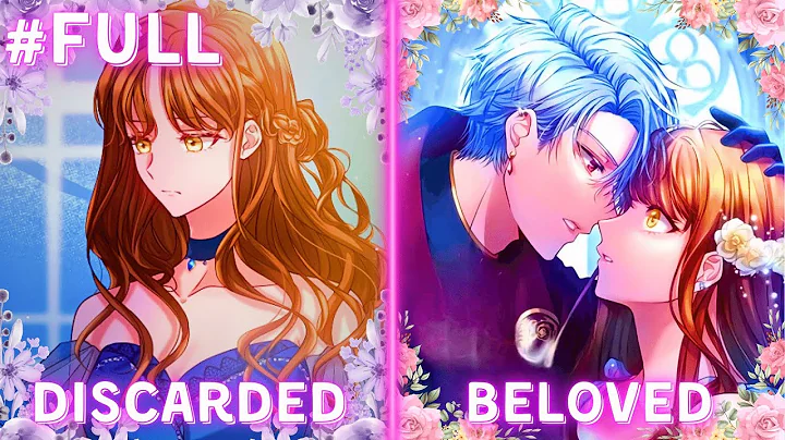 SHE WAS REJECTED AND ILL, BUT HIS LOVE SAVED HER | Manhwa Recap - DayDayNews