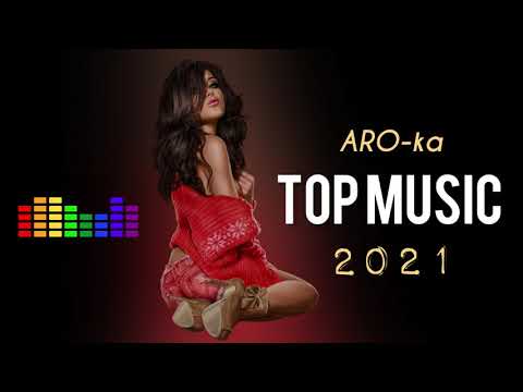 ARO-ka / Top Music / Popular Songs /erger 2021 / Music / Hit / Songs