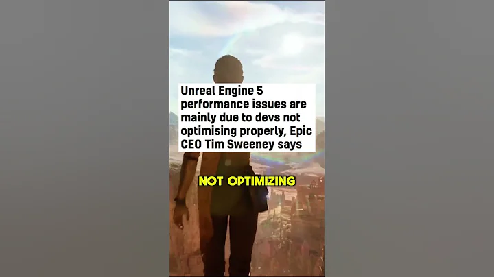 Epic Games CEO Blames Developers For Unreal Engine 5 Performance