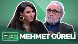 Pandoranın Merakı - Mehmet Güreli 28 Mayıs 2025