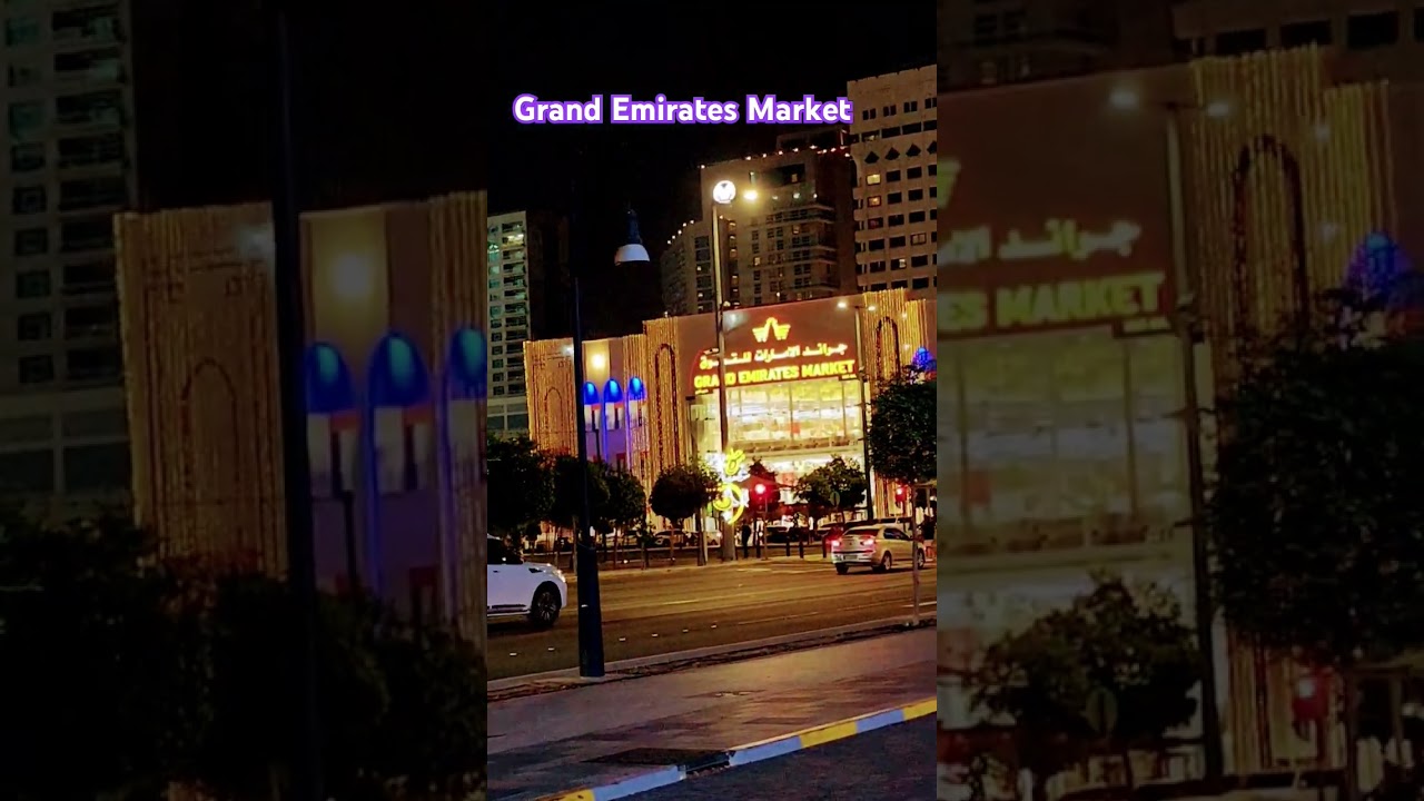 Grand Emirates Market Abu Dhabi 🇦🇪 🇦🇪 🇦🇪 
