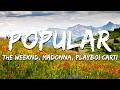 The Weeknd Madonna Playboi Carti Popular Lyrics mp3