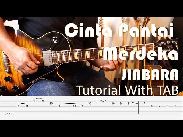 JINBARA - Cinta Pantai Merdeka - Guitar Intro & Solo Tutorial with TAB class=