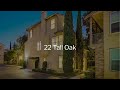 22 tall oak irvine ca 92603