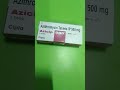 #antibiotics Azicip 500mg short time information.#cipla #trending #medical #information