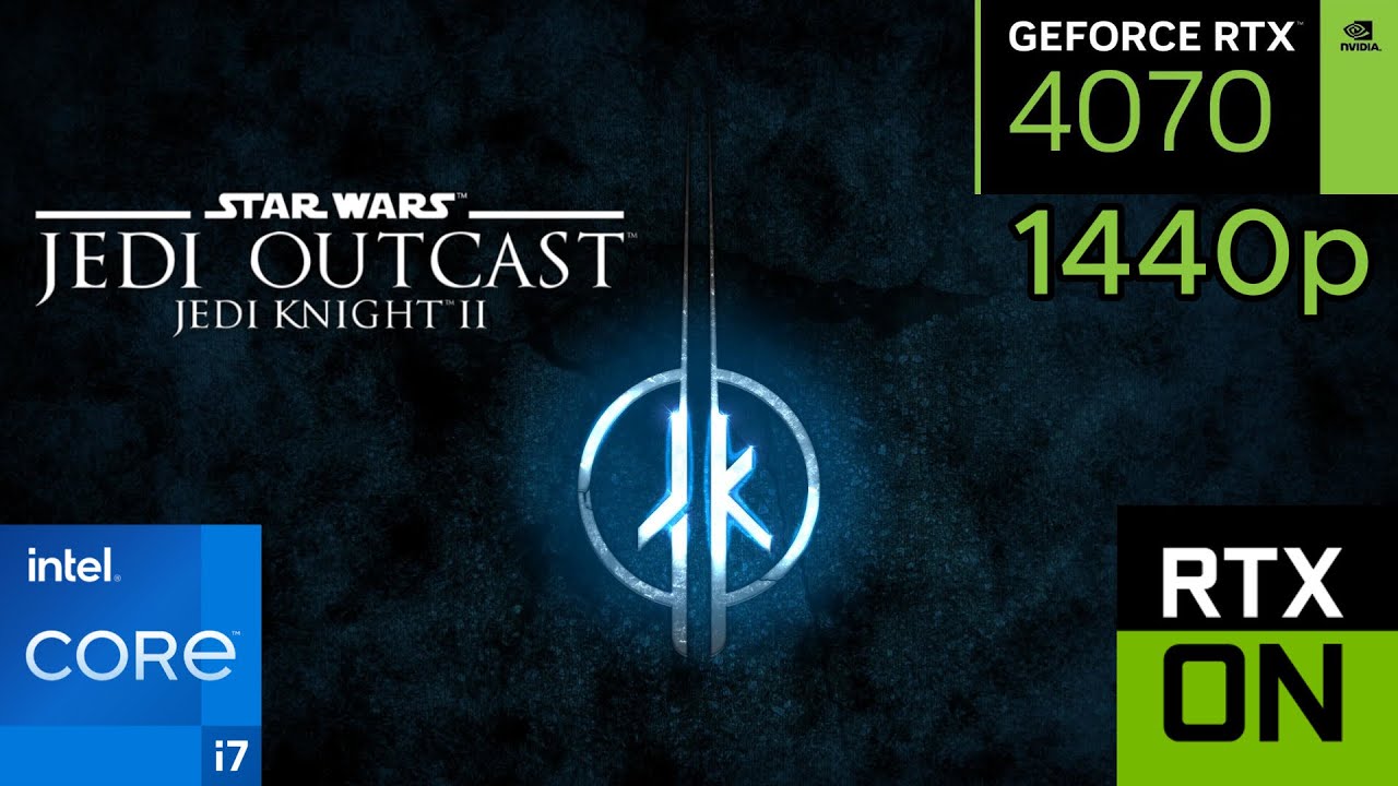 Star Wars Jedi Knight II: Jedi Outcast - RTX MOD - i7-13700H - 16GB RAM - RTX 4070 - 1440p
