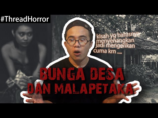 KISAH HOROR : MAHASISWA YG BERTUGAS DI DESA TERPENCIL #ThreadHorror Eps18 class=