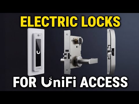 Electric Fail Secure Locks for UniFi Access Commercial Projects | Selection & Demo Installation