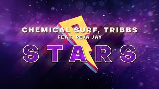 Chemical Surf, Tribbs - Same Stars feat. Reja Jay (Lyric Video)