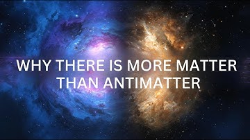 Why There Is More Matter Than Antimatter | The Cosmic Crime That Created Everything 🔍