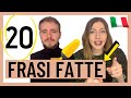 20 FRASI FATTE italiane che Cambieranno il tuo Modo di Parlare Italiano (provare per credere)! 🇮🇹