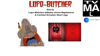 Ltb Shorts Lupo Watches Williams Street Nightmares & Cartoon Krowten Skull Logo
