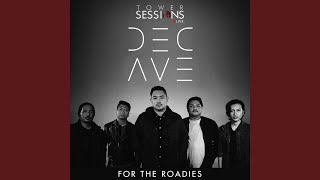 Video thumbnail of "December Avenue - Huling Sandali (Tower Sessions Live) (Live)"