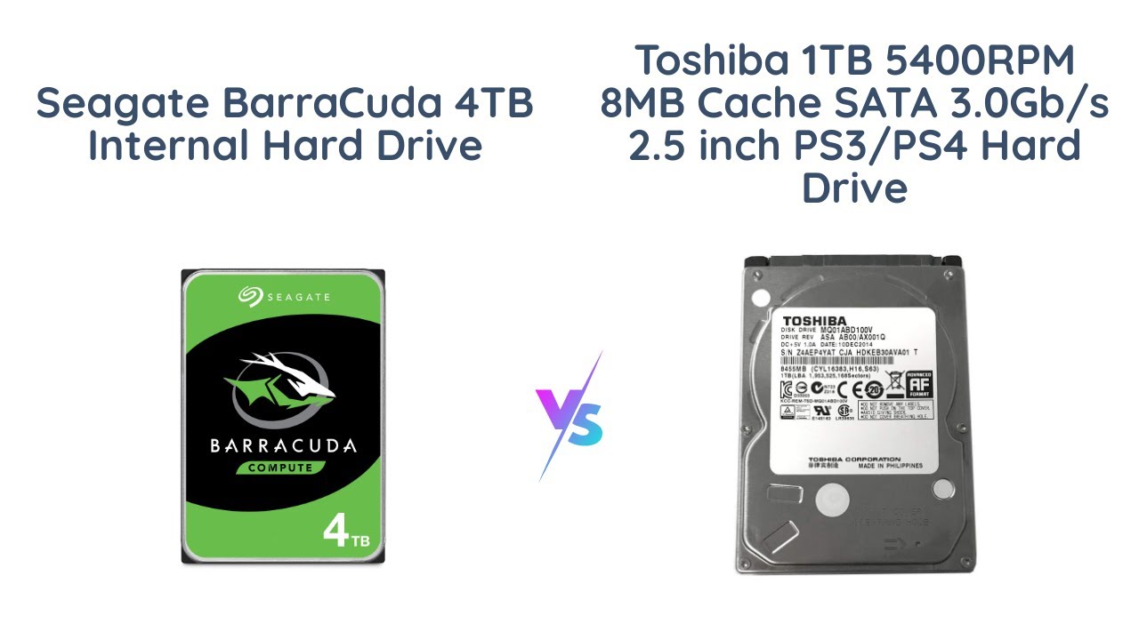 Seagate BarraCuda 4TB vs Toshiba 1TB Hard Drive Comparison