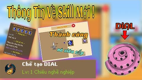 Thông Tin Về [ DIAL]: Chức Năng Mới ! Emcuaviic Chế Tạo Thành Công Né Cấp 6 _Đá Siêu Cấp Né  Cực Bá!