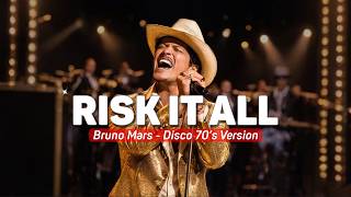 Bruno Mars - Risk It All (Cover Disco 70s) Lyrics Video