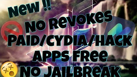 Get FREE PAID Apps + HACKED Games + Cydia Tweaks (NO JAILBREAK) (NO REVOKE) iOS 11/ 10 *ULTIMATE*