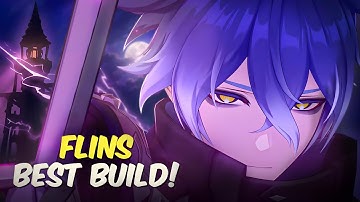Best Flins Build Guide 2025 | Weapons, Artifacts & Teams (Genshin Impact)