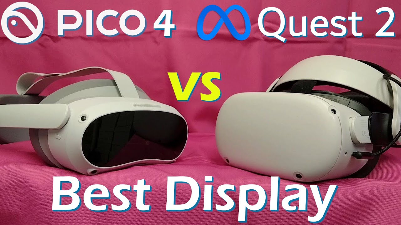 Pico vs quest 2