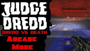 LP Judge Dredd Vs. Death: Arcade Mode