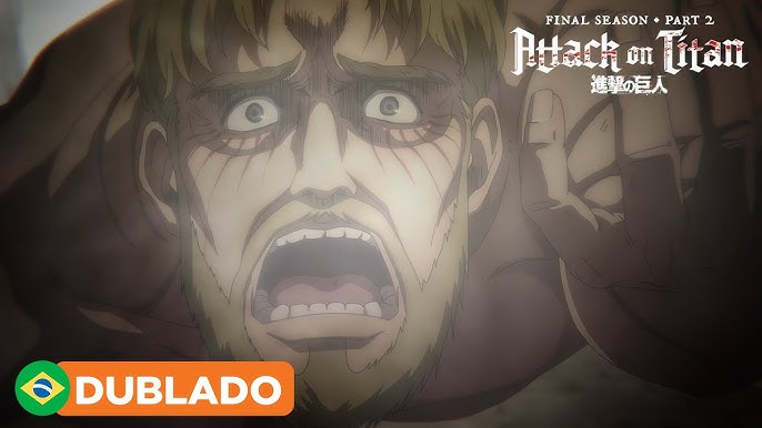 Dublagem em português da 2ª parte do final de Attack on Titan