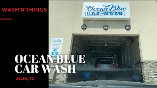 Ocean Blue Car Wash - Allen, TX