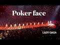 POKER FACE LADY GAGA T MOBILE ARENA Las Vegas 2025 POKER FACE LADY GAGA T MOBILE ARENA Las Vegas 2025