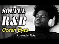 Ocean Eyes Alternate Take Soulful R B Single Chill Study Music 2025 4K mp3