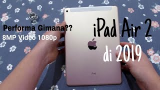 Unboxing Review IPad Air 2 Gold Apakah Masih Layak di 2019?? RAM 2? Bekas Murah? Performa? INDONESIA. 