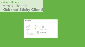 Meraki Health Wi-Fi Sticky Client
