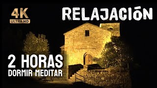 Relax - Iglesia de Cabdella Noche - Sonidos de Naturaleza Nocturna